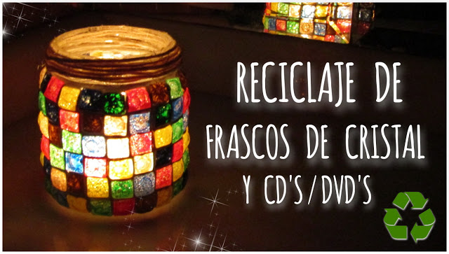2 DIY’S RECICLAJE DE FRASCOS Y CD’S 1